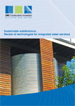 Sustainable subdivisions: Review of technologies for integrated water services